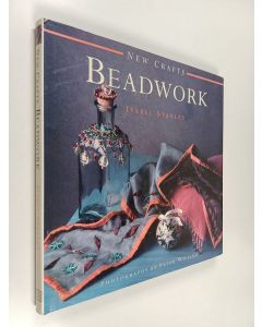 Kirjailijan Isabel Stanley käytetty kirja Beadwork