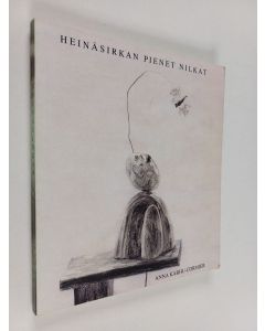 Kirjailijan Anna Karhu-Cormier käytetty kirja Heinäsirkan pienet nilkat