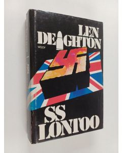 Kirjailijan Len Deighton käytetty kirja SS Lontoo