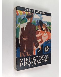 Kirjailijan Denys Aston käytetty kirja Viehättävä professori