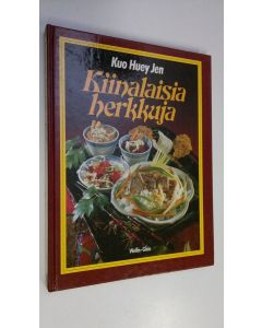 Kirjailijan Kuo Huey Jen käytetty kirja Kiinalaisia herkkuja
