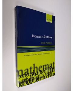 Kirjailijan Simon Donaldson käytetty kirja Riemann Surfaces