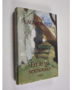 Kirjailijan Olof Lagercrantz käytetty kirja Ett år på sextiotalet