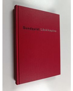 Kirjailijan Jarl Sundquist käytetty kirja Läskikapina : Pohjolan Punaisen Sissipataljoonan ryöstöretki Lapissa helmikuussa v. 1922