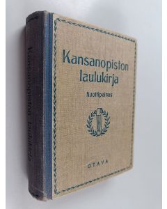 käytetty kirja Kansanopiston laulukirja : nuottipainos