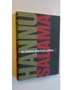 Kirjailijan Hannu Salama käytetty kirja Elämän opetuslapsia 4