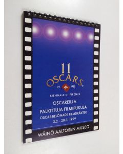 käytetty teos 11 Oscars : Oscareilla palkittuja filmipukuja 2.2.-28.3.1999 = Oscar-belönade filmdräkter 2.2.-28.3.1999