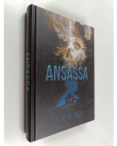 Kirjailijan K. K. Alongi käytetty kirja Ansassa