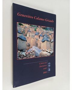 Kirjailijan Geneviève Galame-Griaule käytetty kirja Cahiers de littérature orale