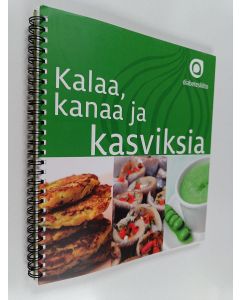 käytetty teos Kalaa, kanaa ja kasviksia