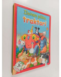 Kirjailijan Maureen Spurgeon käytetty kirja Iloinen pikku traktori