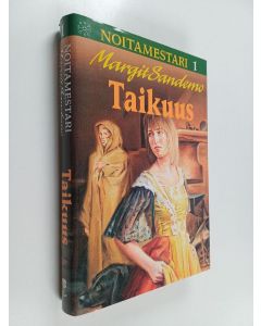 Kirjailijan Margit Sandemo käytetty kirja Taikuus