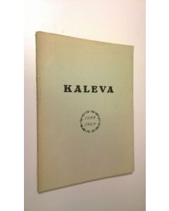 Kirjailijan Reino Routavaara käytetty kirja Sanomalehti Kaleva 1899-1949 : puoli vuosisataa kulttuurityötä Pohjois-Pohjanmaalla