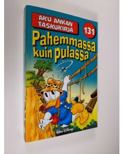 Kirjailijan Walt Disney käytetty kirja Pahemmassa kuin pulassa