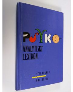 Kirjailijan Stig Fhanér käytetty kirja Psykoanalytiskt lexikon