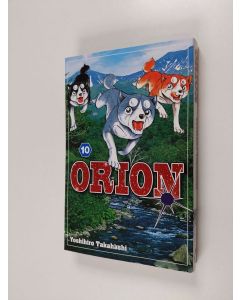 Kirjailijan Yoshihiro Takahashi käytetty kirja Orion 10
