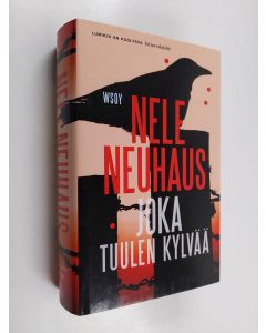 Kirjailijan Nele Neuhaus käytetty kirja Joka tuulen kylvää