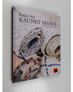 Kirjailijan Tina Ignell & Bengt Arne Ignell käytetty kirja Kudo itse kauniit matot