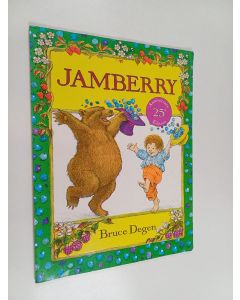 Kirjailijan Bruce Degen käytetty teos Jamberry 25th Anniversary Edition