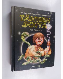 Kirjailijan Adam Roberts käytetty kirja Tähtien sotta