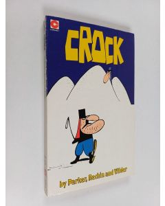 Kirjailijan Bill Rechin käytetty kirja Crock no. 1