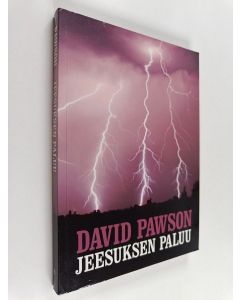 Kirjailijan David Pawson käytetty kirja Jeesuksen paluu