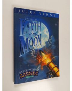 Kirjailijan Jules Verne käytetty kirja From the Earth to the Moon