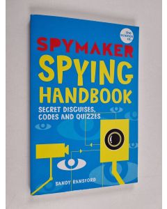 Kirjailijan Sandy Ransford käytetty kirja Spymaker Spying Handbook