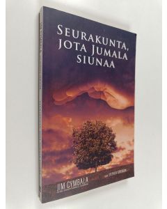 Kirjailijan Jim Cymbala käytetty kirja Seurakunta, jota Jumala siunaa