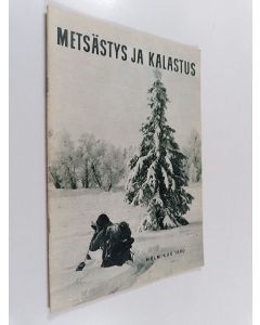 käytetty teos Metsästys ja kalastus helmikuu 1960