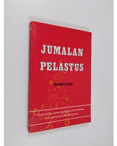 Kirjailijan Oswald J. Smith käytetty kirja Jumalan pelastus