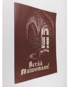 Kirjailijan Urho Muroma käytetty teos Herää valvomaan 10/1961