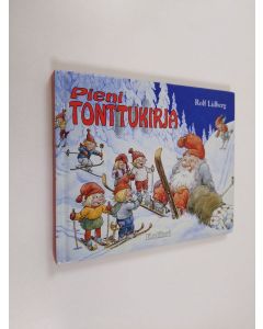 Kirjailijan Rolf Lidberg & Jan Lööf käytetty kirja Pieni tonttukirja