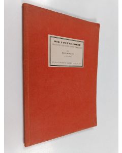 Kirjailijan Leo Graetz käytetty kirja Die Atomtheorie : in ihrer neuesten Entwickelung