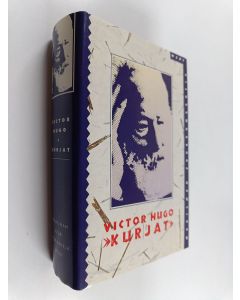 Kirjailijan Victor Hugo käytetty kirja Kurjat
