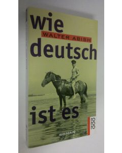 Kirjailijan Walter Abish käytetty kirja Wie deutsch ist es Roman (ERINOMAINEN)