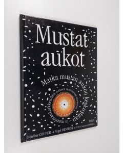 Kirjailijan Heather Couper käytetty kirja Mustat aukot