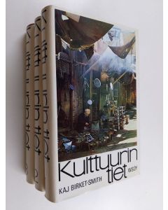 Kirjailijan Kaj Birket-Smith käytetty kirja Kulttuurin tiet 1-3