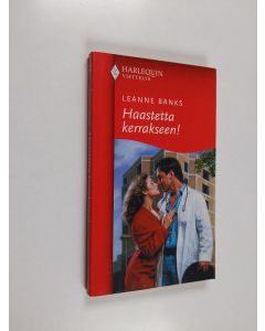 Kirjailijan Leanne Banks käytetty kirja Haastetta kerrakseen!