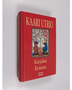 Kirjailijan Kaari Utrio käytetty kirja Karjalan kruunu