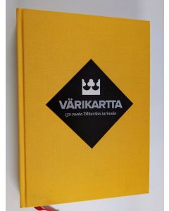Kirjailijan Kirsti Manninen käytetty kirja Värikartta : 150 vuotta Tikkurilan tarinoita