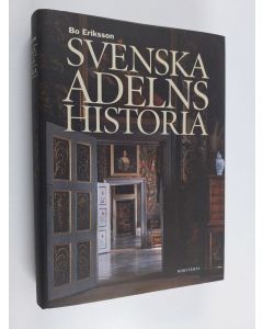 Kirjailijan Bo Eriksson käytetty kirja Svenska adelns historia