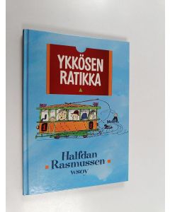 Kirjailijan Halfdan Rasmussen käytetty kirja Ykkösen ratikka