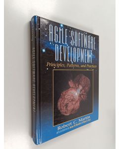 Kirjailijan Robert C. Martin käytetty kirja Agile software development : principles, patterns, and practices