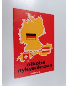 Kirjailijan Ilmari Lahti käytetty teos Oikotie nykysaksaan 13