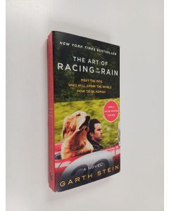 Kirjailijan Garth Stein käytetty kirja The Art of Racing in the Rain