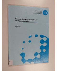 Kirjailijan Venla Salmi käytetty teos Nuorten rikoskäyttäytyminen ja uhrikokemukset 2012