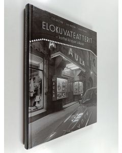 Kirjailijan Olli Aaltonen käytetty kirja Elokuvateatterit : korttelikinojen aikaan