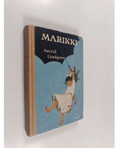 Kirjailijan Astrid Lindgren käytetty kirja Marikki