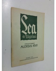 Kirjailijan Aleksis Kivi käytetty teos Lea : näytelmä